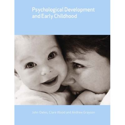 Psychological Development And Early Childhood, Child Development