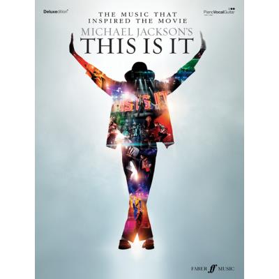 Partitions variété, pop, rock... FABER MUSIC JACKSON MICHAEL - THIS IS IT (MOVIE VOCAL SELECTIONS) - PVG Piano voix guitare