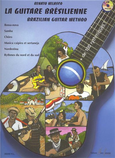 LA GUITARE BRESILIENNE+CD