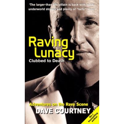 Raving Lunacy