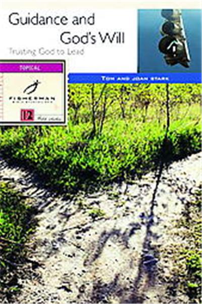 Guidance & God's Will, Bible Study Guides
