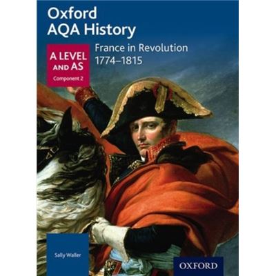 Aqa A Level History France In Revolution