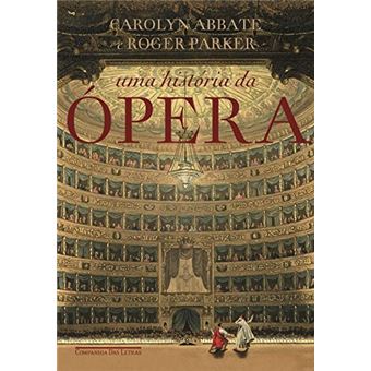 Uma História Da Ópera - 1