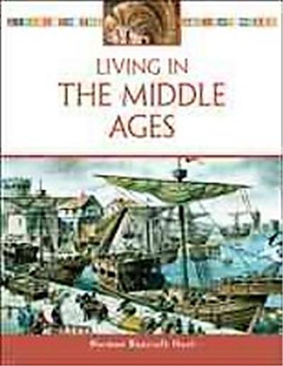 Living in the Middle Ages, Living in the Ancient World
