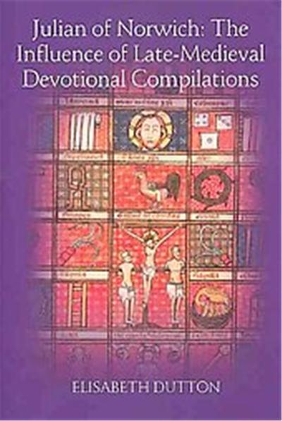 Julian of Norwich, Studies in Medieval Mysticism