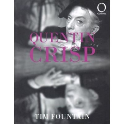 Quentin Crisp, Outlines