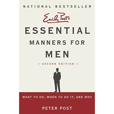 Essential Manners for Men 2nd Edition - [Version Originale]