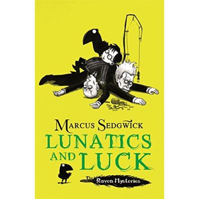 Lunatics and Luck (The Raven Mysteries book 3)