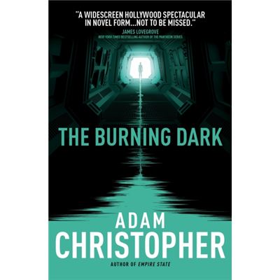 The Spider Wars - The Burning Dark (Paperback)