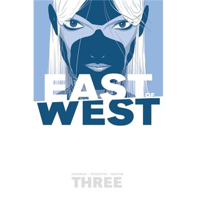 East Of West Volume 3: There Is No Us (Paperback)