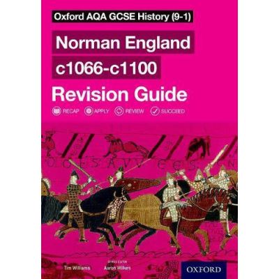 Oxford AQA GCSE History (9-1): Norman England c1066-c1100 Revision Guide - [Version Originale]