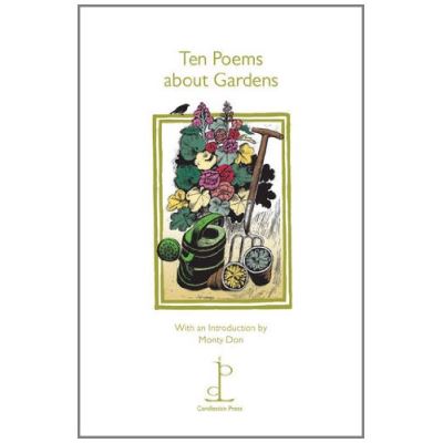 Ten Poems About Gardens