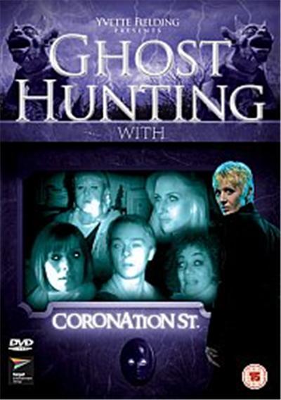 Ghost Hunting With Coronation Street