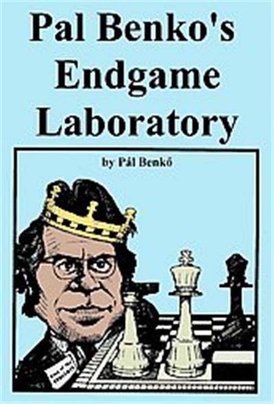 Pal Benko's Endgame Laboratory