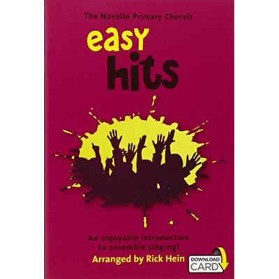 The Novello Primary Chorals: Easy Hits - [Version Originale]