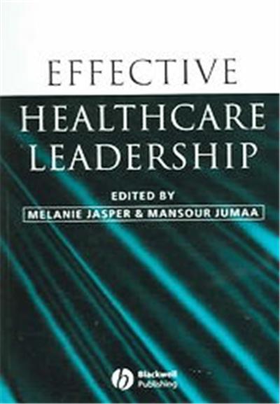 Effective Healthcare Leadership
