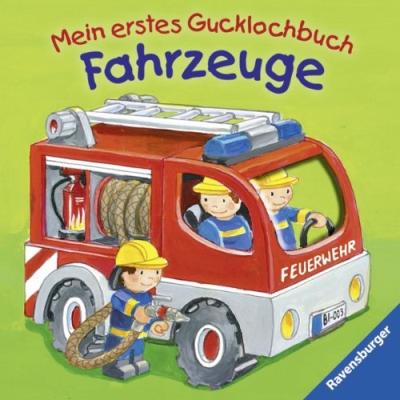 MEIN ERSTES GUCKLOCHBUCH - FAHRZEUGE