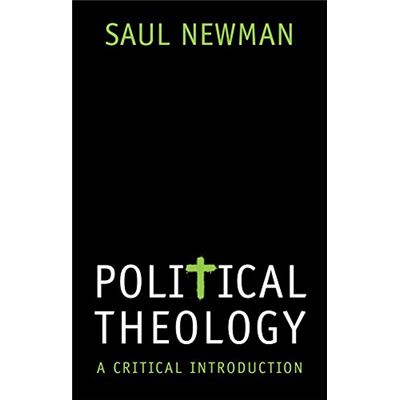 Political Theology: A Critical Introduction - [Livre en VO]