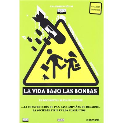 La vie sous les bombes (La vida bajo las bombas)