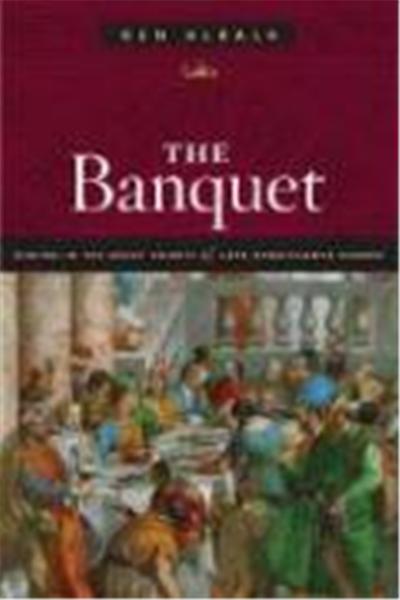 The Banquet: Dining in the Great Courts of Late Renaissance Europe