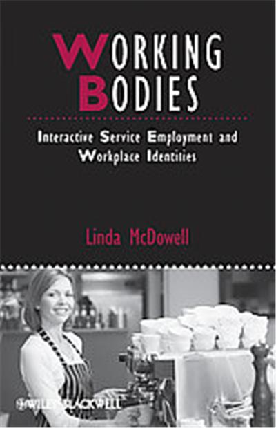 Working Bodies, Studies in Urban and Social Change