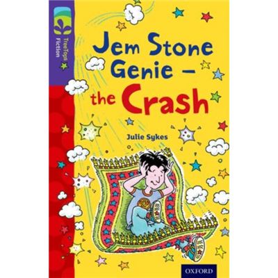 Oxford Reading Tree Treetops Fiction: Level 11 More Pack B: Jem Stone Genie - The Crash (Paperback)