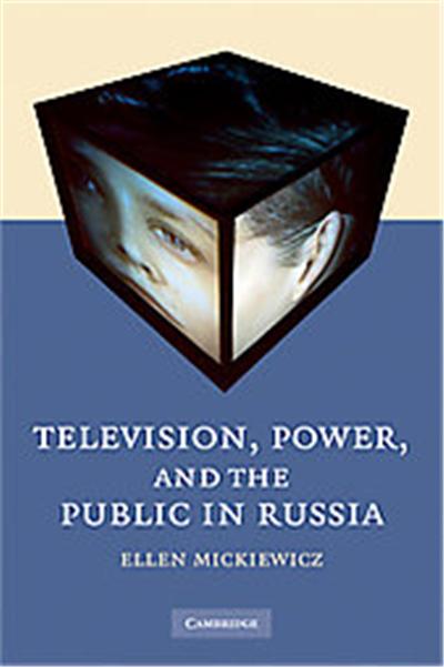Television, Power And The Public In Russia