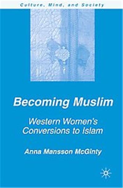Becoming Muslim, Culture, Mind And Society