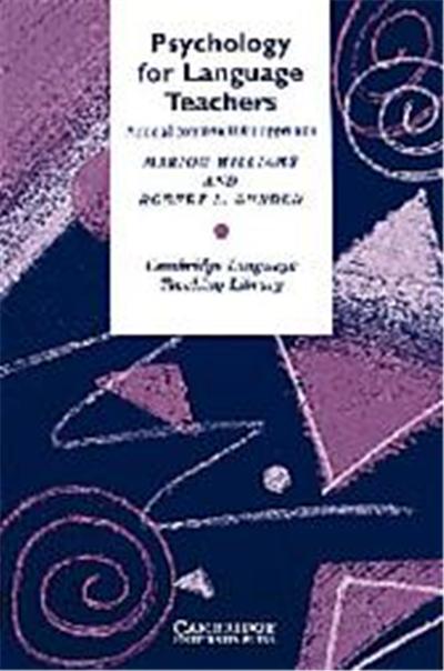Psychology for Language Teachers, Cambridge Language Teaching Library