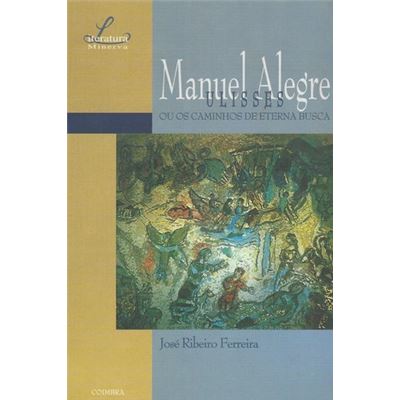 Manuel Alegre, Colecðcäao Minerva Literatura