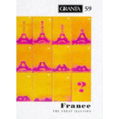 Granta: The Outsider (Granta: The Magazine of New Writing) - [Version Originale]
