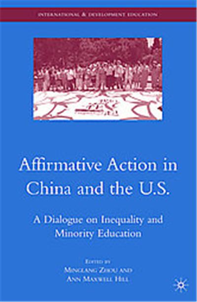 Affirmative Action in China and the U.s., Comparative and Developmental Education