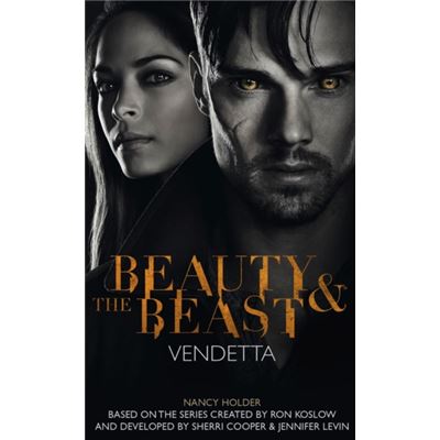 Beauty & The Beast - Vendetta: 1 (Mass Market Paperback)