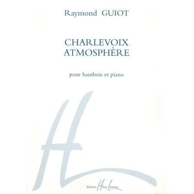 Partitions classique LEMOINE GUIOT RAYMOND - CHARLEVOIX-ATMOSPHERE - HAUTBOIS Hautbois