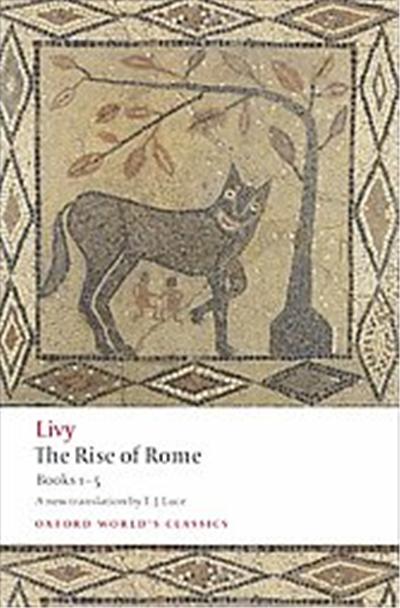 The Rise of Rome, Oxford World's Classics Series