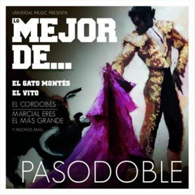 Pasodoble - Lo Mejor De... Pasodoble
