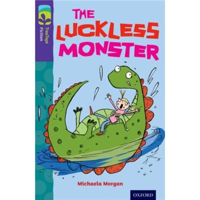 Oxford Reading Tree Treetops Fiction: Level 11 More Pack B: The Luckless Monster (Paperback)