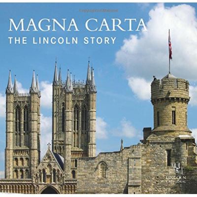 Magna Carta: The Lincoln Story
