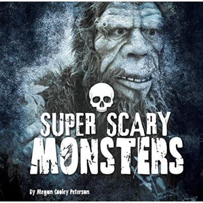 Super Scary Monsters (First Facts: Super Scary Stuff) - [Version Originale]