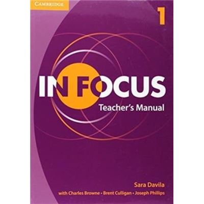 In Focus Level 1 Teacher S Manual