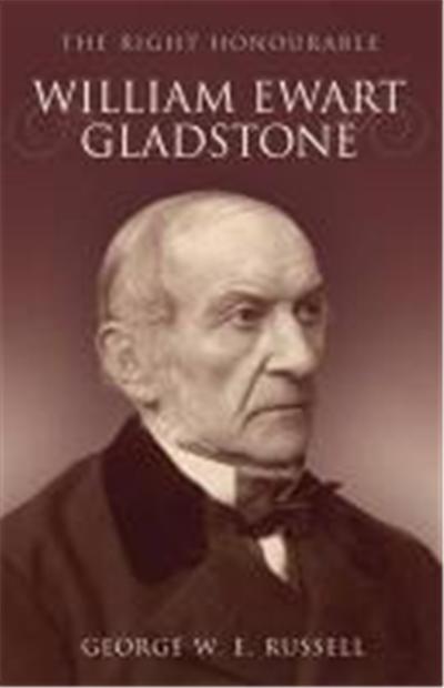Right Honourable William Ewart Gladstone