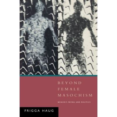 Beyond Female Masochism