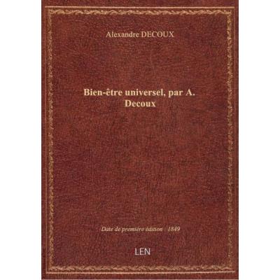 Bien-être universel, par A. Decoux