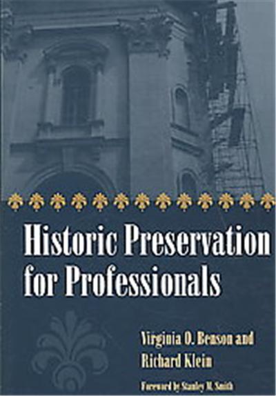 Historic Preservation for Professionals