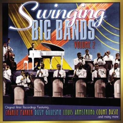 Swinging Big Bands Vol. 2