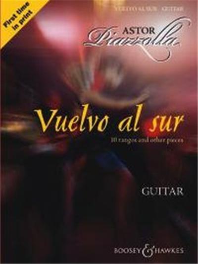 Piazzolla Astor Vuelvo Al Sur  Guitare
