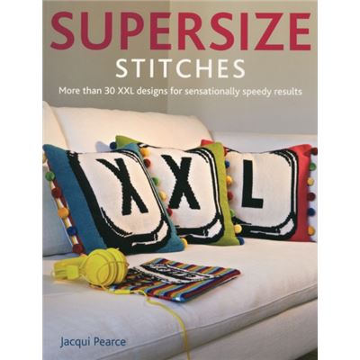 Supersize Stitches