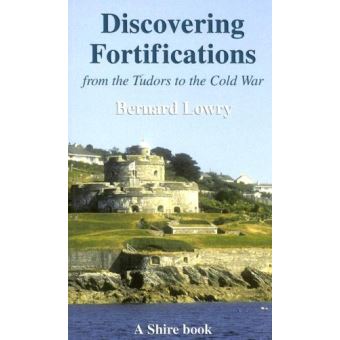 Fortifications From the Tudors to the Cold War - Paperback - 2006 - 1