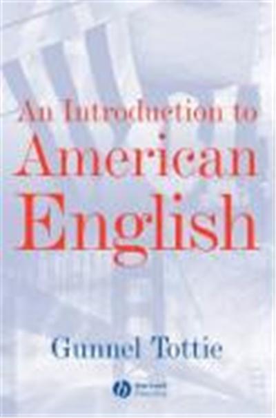 An Introduction to American English, The Language Library Series