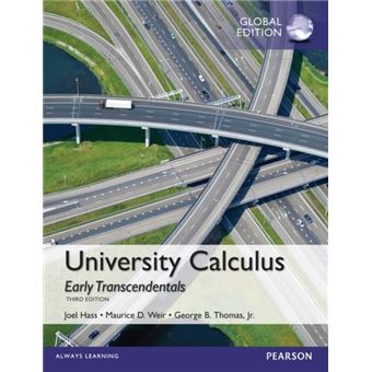 University Calculus, Early Transcendentals (Paperback) Joel R Hass ...